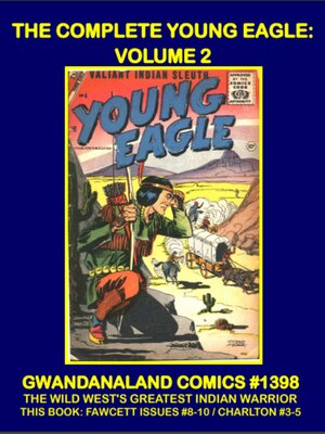 cover image of The Complete Young Eagle: Volume 2